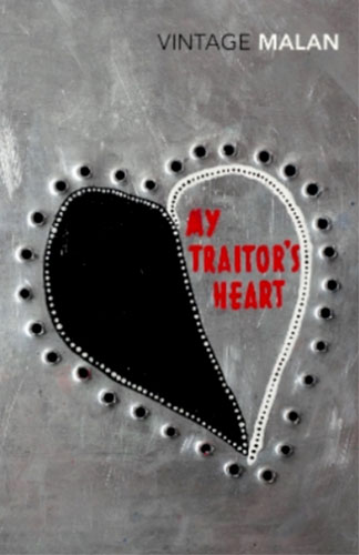 My Traitors Heart - Rian Malan